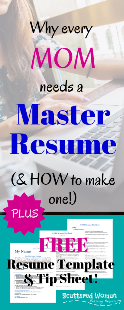 Do YOU have a Master Resume, mama? If not, check out this guide to the Mom Master Resume -- plus a FREE template & tip sheet!